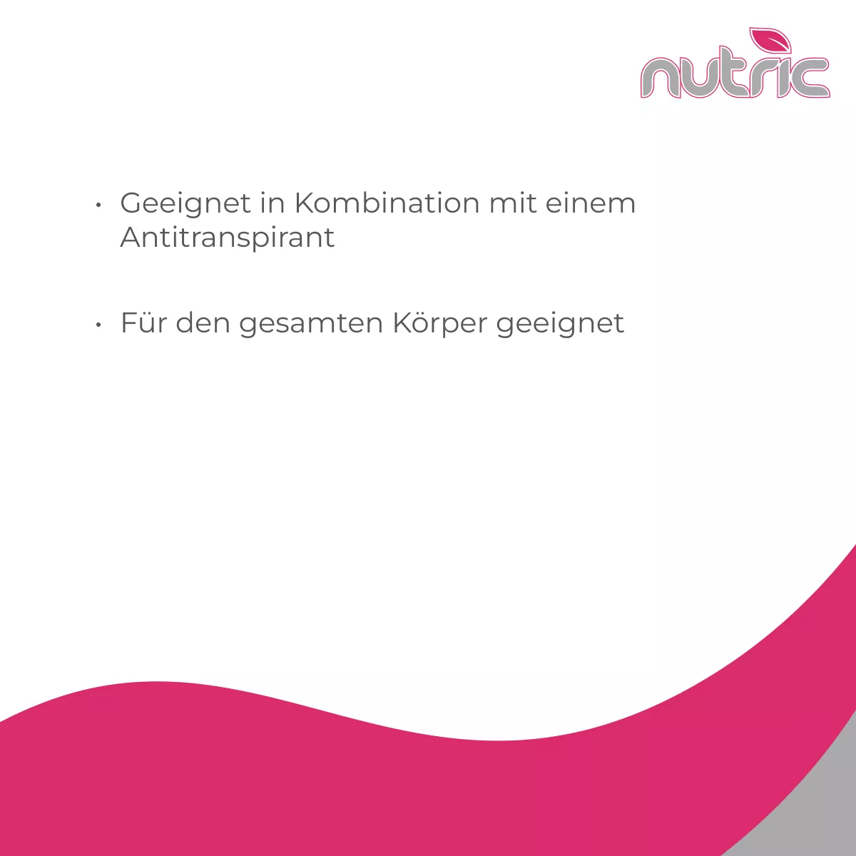 Infografik von nutric zu sweatstop mit den Hinweisen: geeignet in Kombination mit einem Antitranspirant und für den gesamten Körper geeignet
