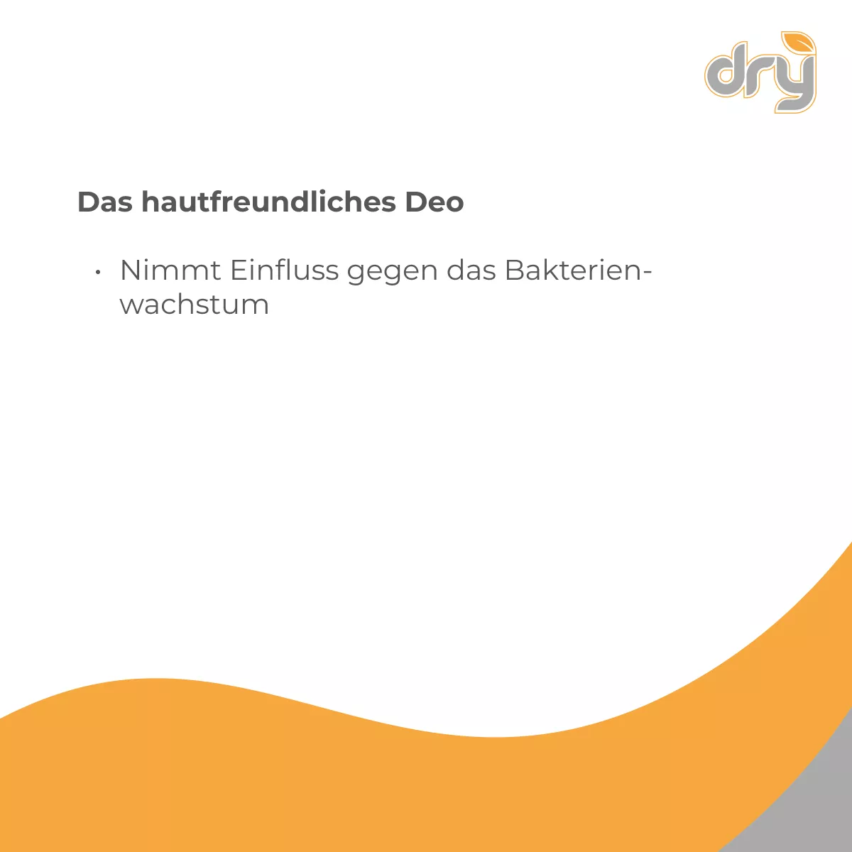 Grafik zu sweatstop Deo mit dem Hinweis: hautfreundliches Deo, nimmt Einfluss gegen das Bakterienwachstum