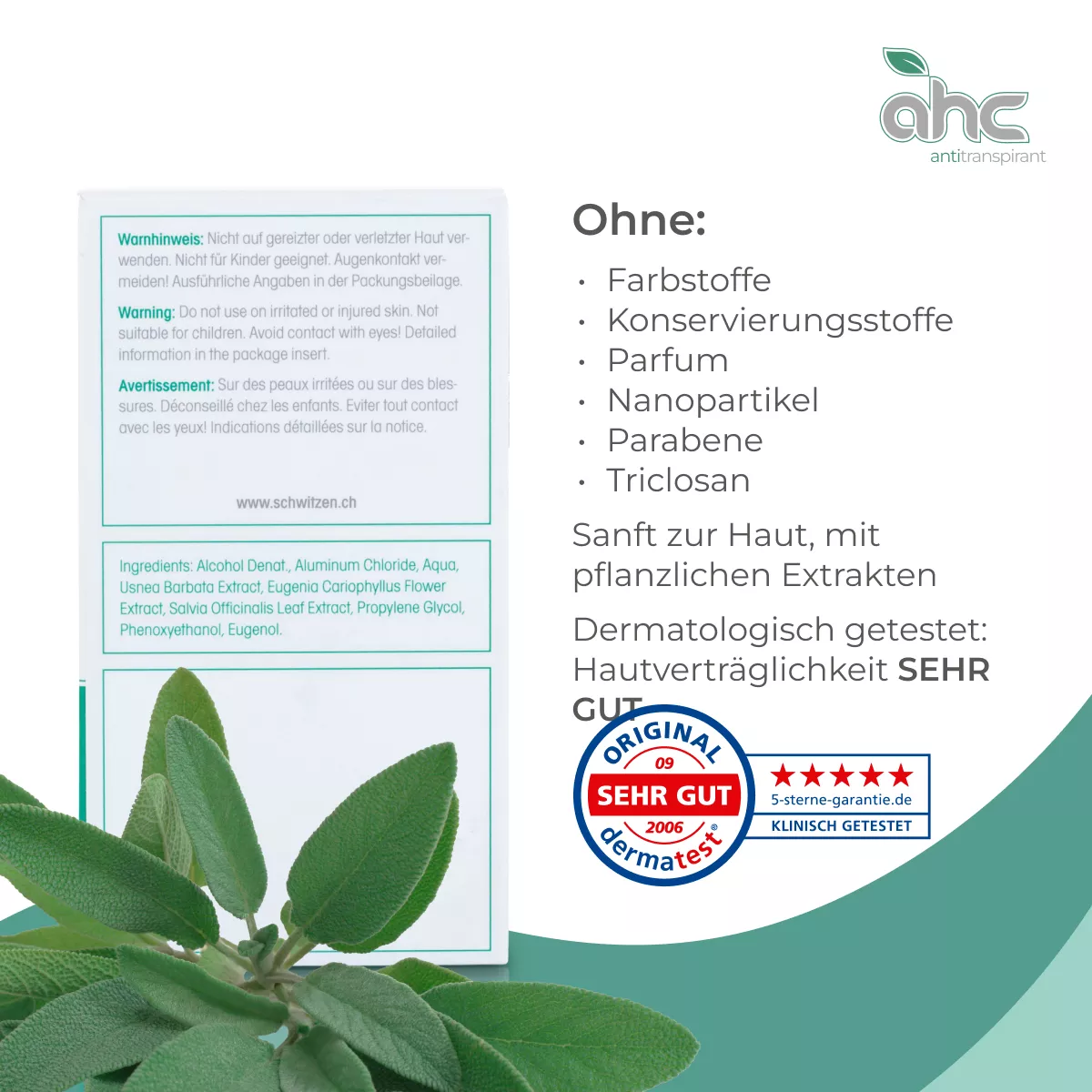 Rückseite von sweatstop AHC Antitranspirant mit Inhaltsstoffen und Produktvorteilen: ohne Farbstoffe, Konservierungsstoffe, Parfum, Nanopartikel, Parabene und Triclosan