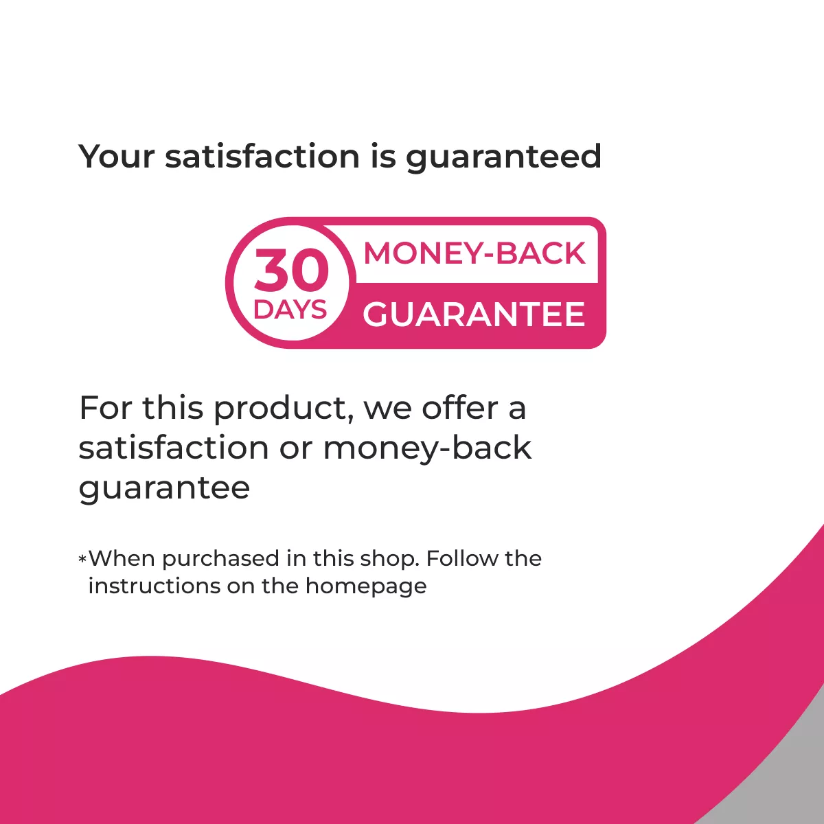 Graphic for sweatstop showing a 30-day money-back guarantee and satisfaction promise for purchases made in this shop.