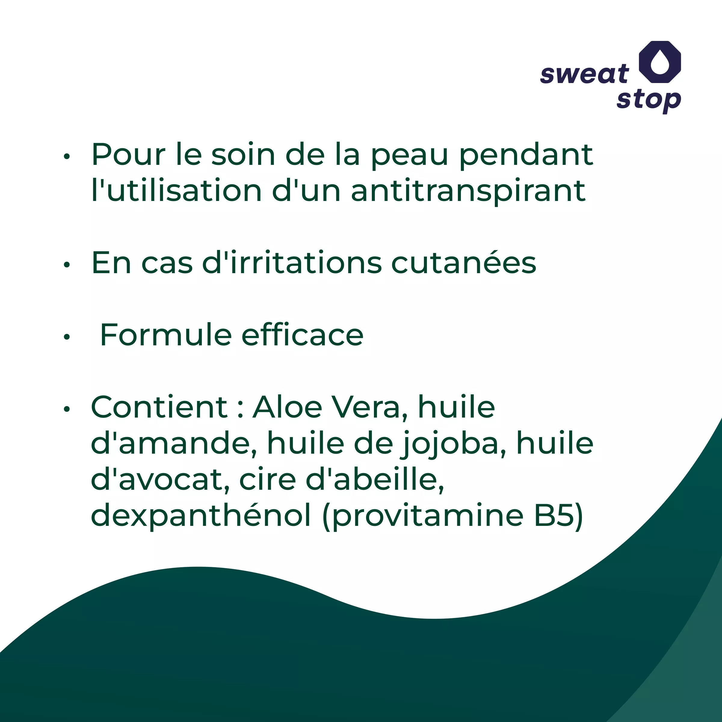 Infographie sweatstop sur le soin de la peau pendant l’utilisation d’un antitranspirant, formule efficace en cas d’irritations cutanées avec aloe vera, huile d’amande, jojoba, avocat, cire d’abeille et dexpanthénol